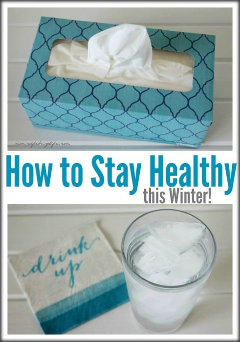 how to stay healthy this winter