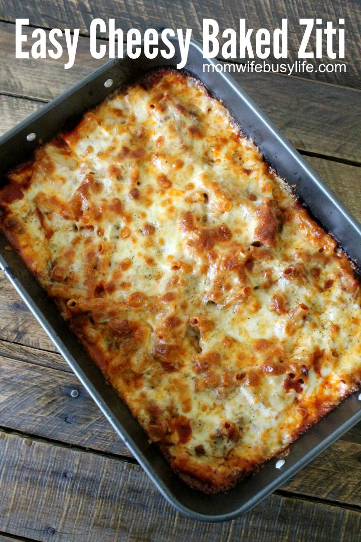 Easy Cheesy Baked Ziti with Ground Beef – Family-Friendly Pasta Dinner