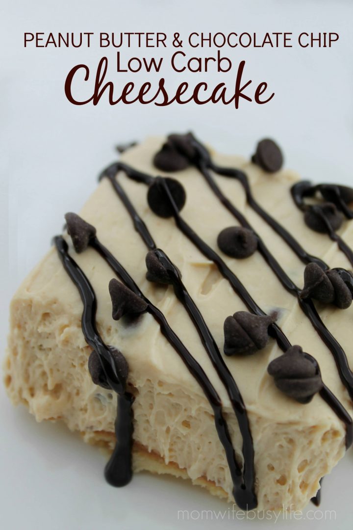 Low Carb Peanut Butter Chocolate Chip Cheesecake