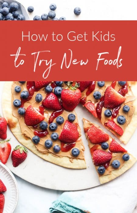 How to Get Kids to Try New Foods