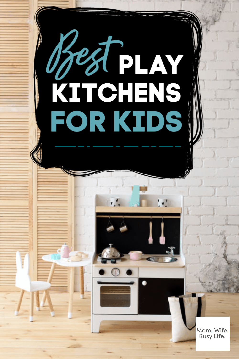 25+ Best Play Kitchens for Kids - Mom. Wife. Busy Life.