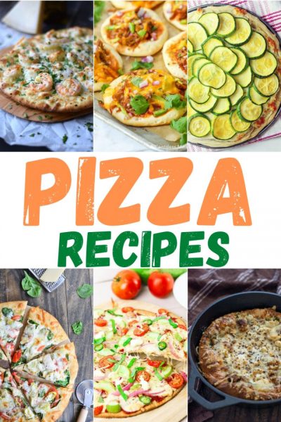 Easy Pizza Recipes for Your Next Pizza Night - Mom. Wife. Busy Life.
