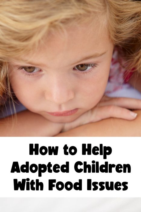 how to help adopted children with food issues