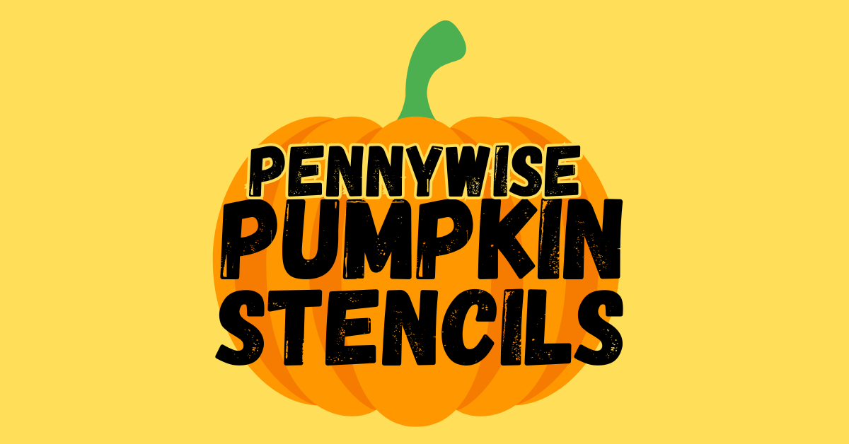 3+ Printable Pennywise Pumpkin Stencils