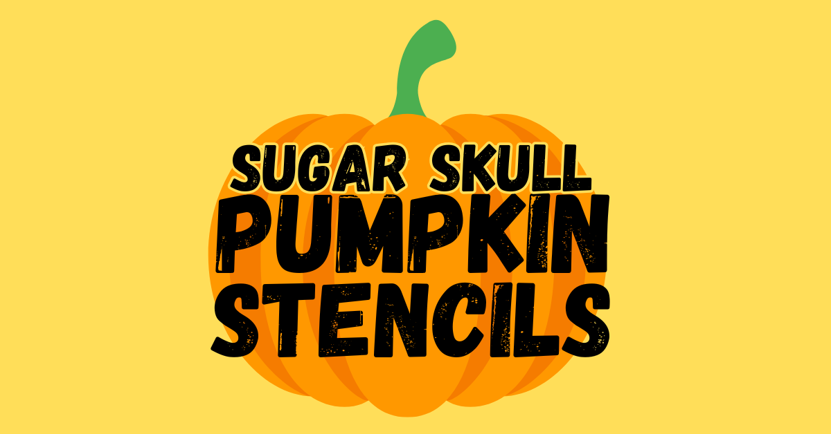 Printable Sugar Skull Pumpkin Stencils