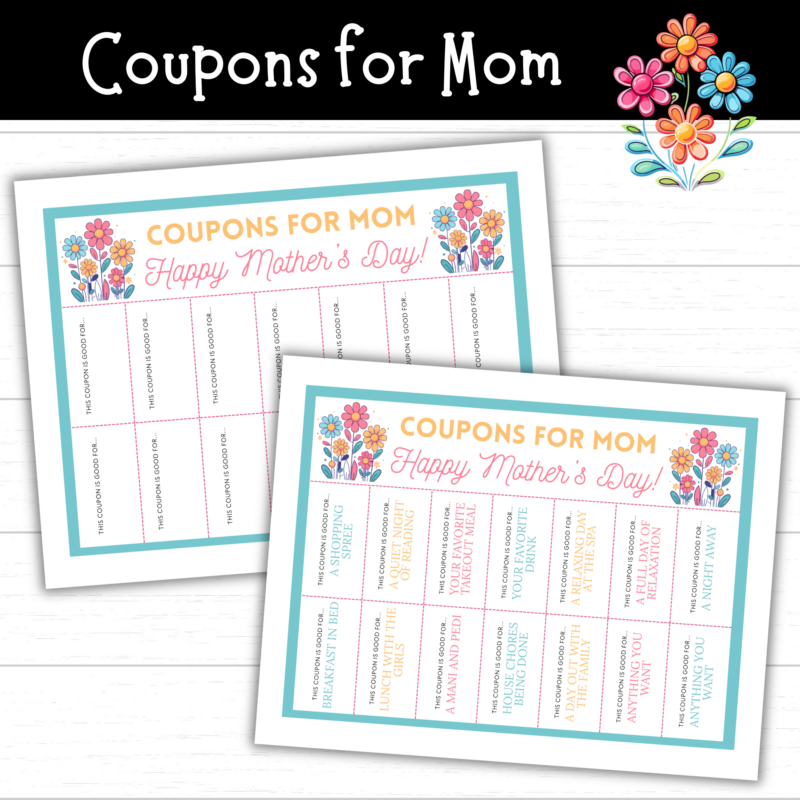 Printable Mother’s Day Coupons (2 Sets!)