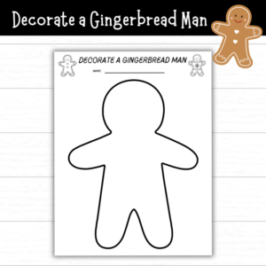 Printable Decorate a Gingerbread Man