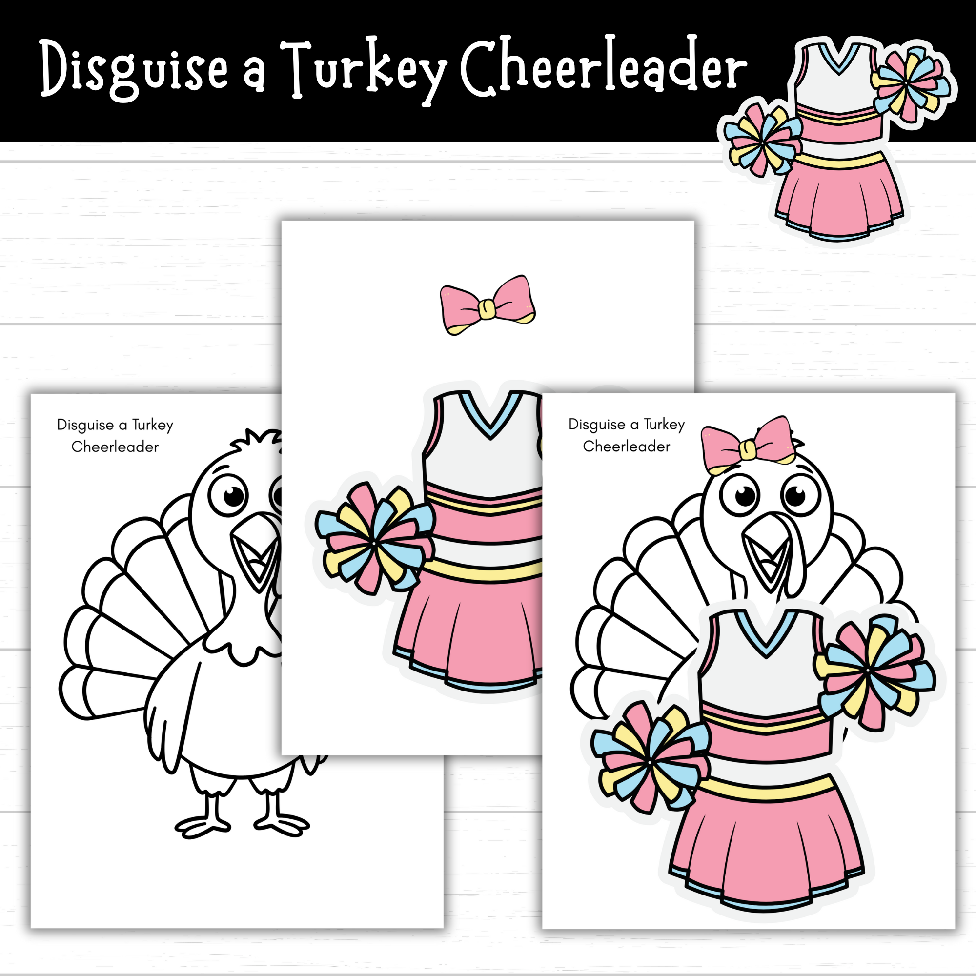 printable disguise a turkey cheerleader (6 sets) - mom. wife. busy