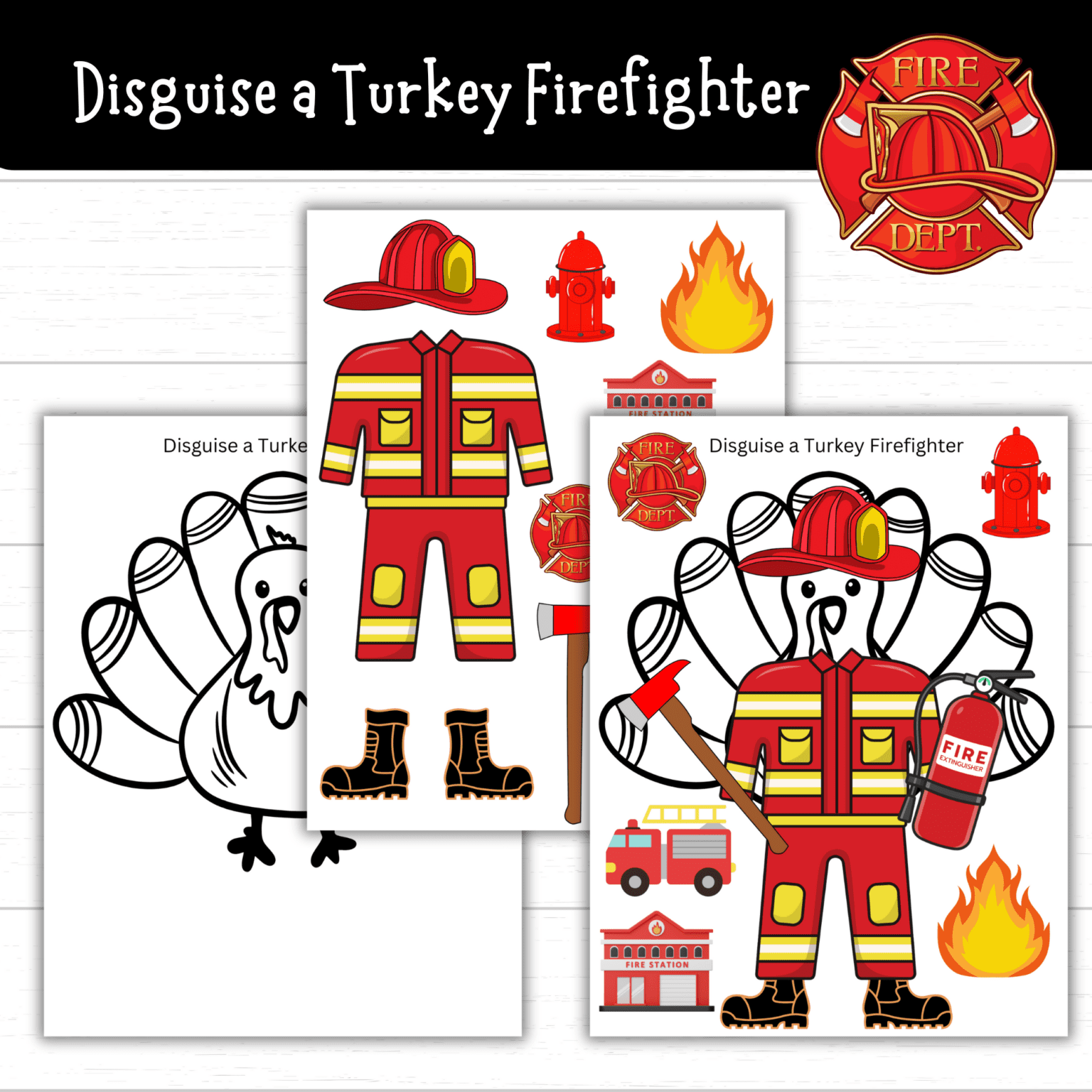 Printable Disguise A Turkey Firefighter Mom Wife Busy Life 1121