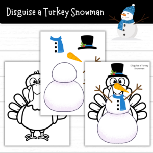 Printable Disguise a Turkey Snowman