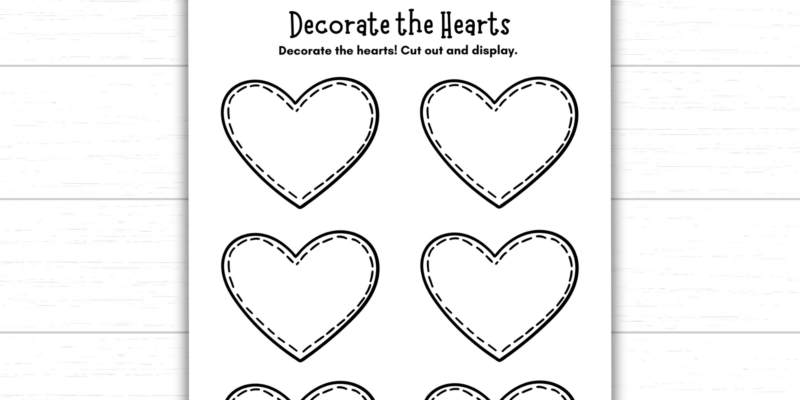 Printable Decorate the Hearts Activity