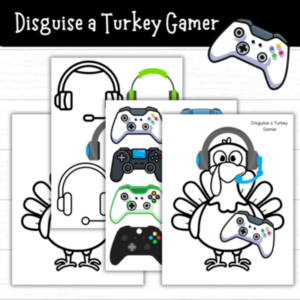Printable Disguise a Turkey Gamer