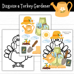 Printable Disguise a Turkey Gardener