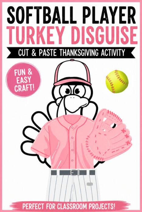 Softball Turkey Disguise printable featuring a turkey dressed as a softball player with a softball uniform, bat, glove, and ball for Thanksgiving school projects, classroom activities, and homeschool crafts.