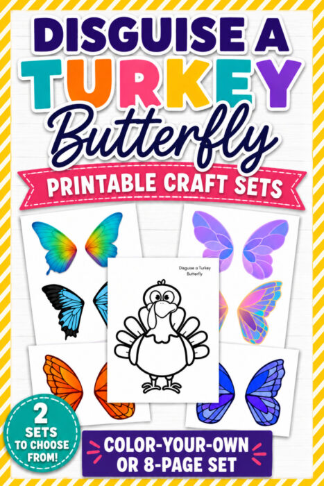 Disguise a Turkey Butterfly Pinterest pin featuring printable butterfly wings, turkey template, and two Butterfly Turkey Disguise craft sets for kids.