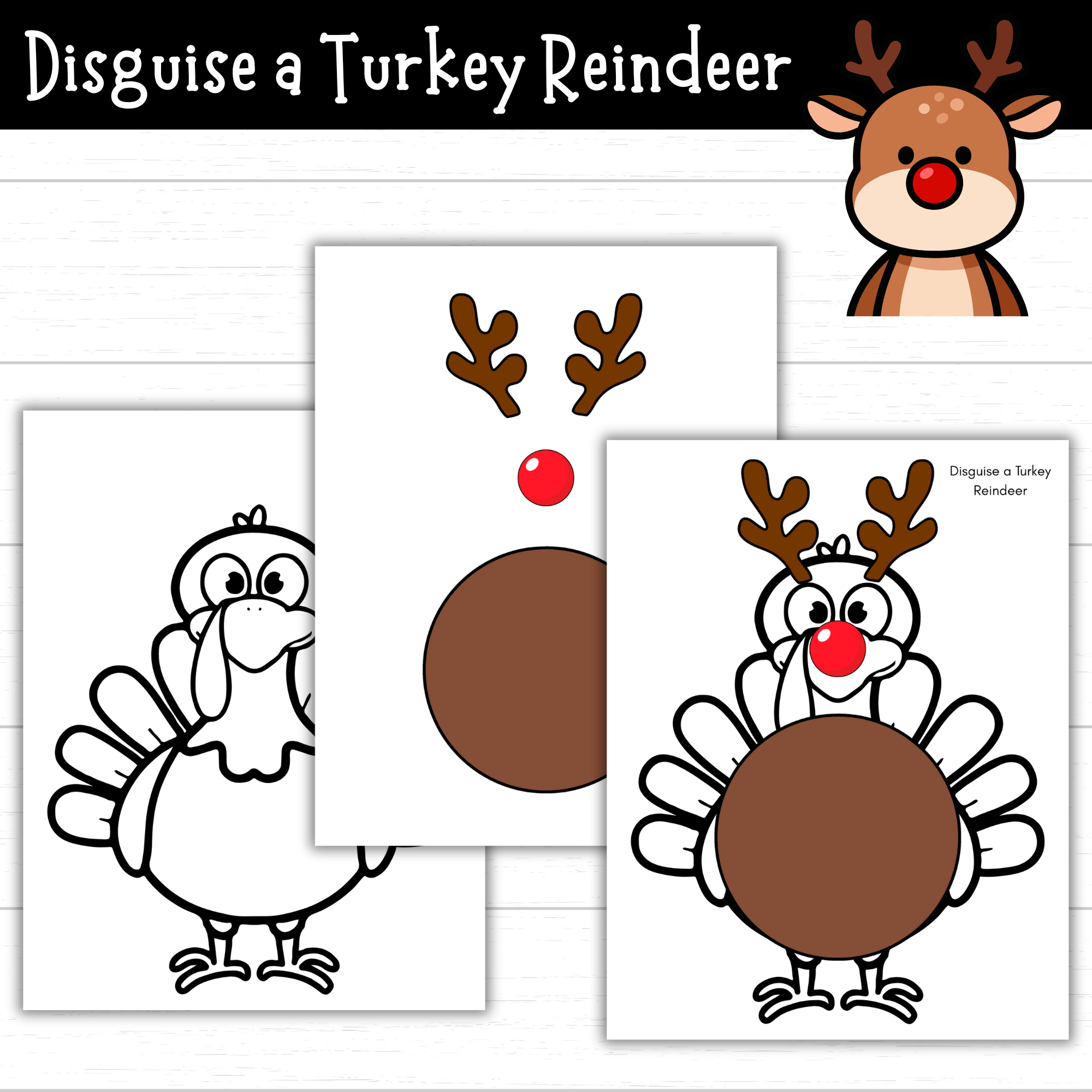 printable disguise a turkey reindeer - mom. wife. busy life.