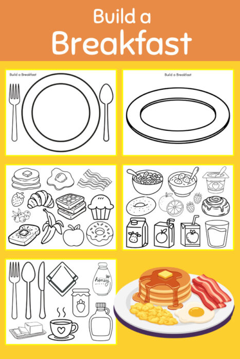 Build a Breakfast printable activity with plates, utensils, breakfast foods, drinks, and a completed pancake, bacon, egg, and scrambled egg meal.