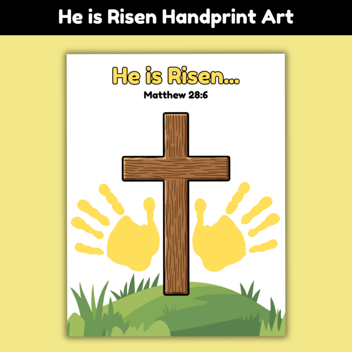 He Is Risen Handprint Craft for Kids Printable (Matthew 28:6 Christian ...