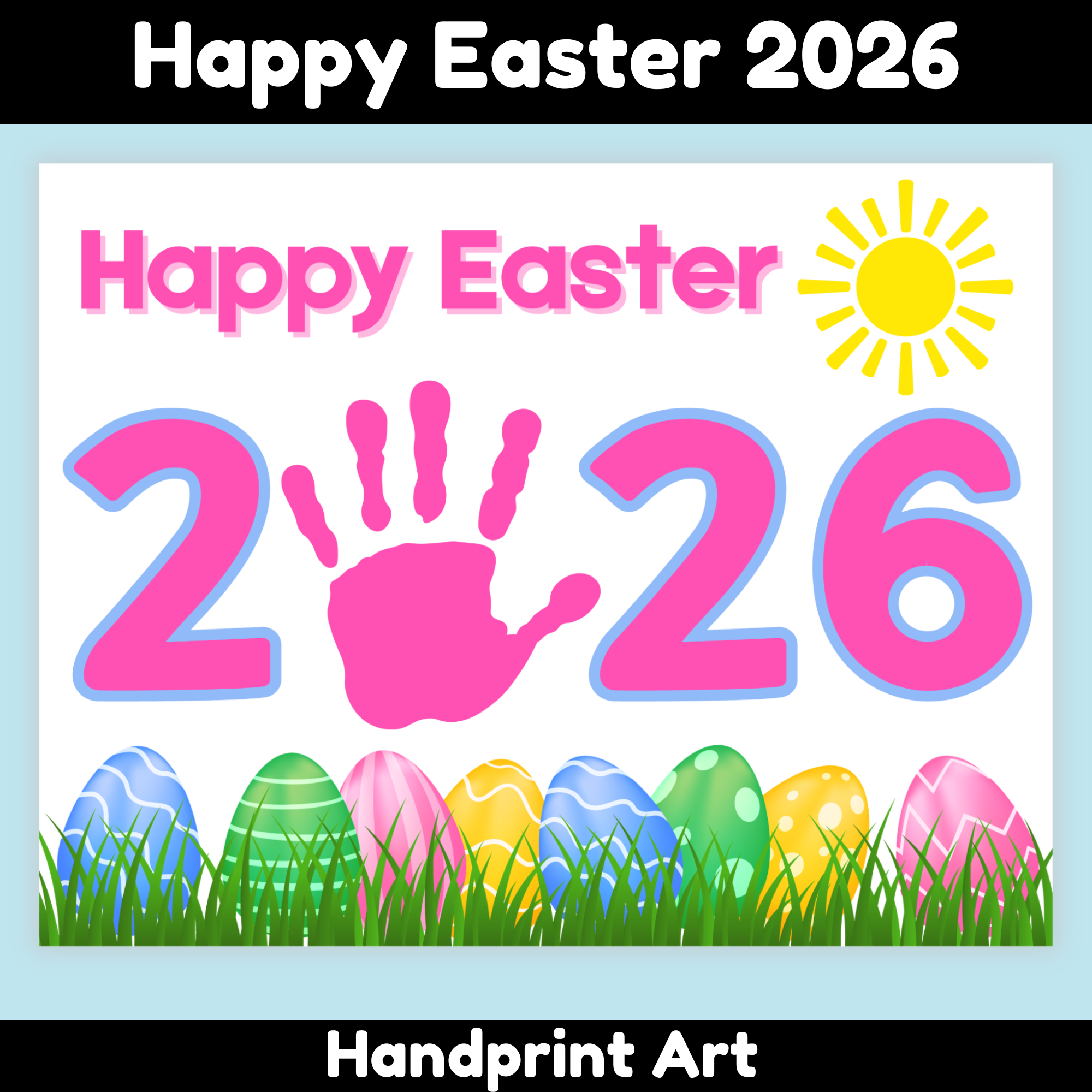2026 Happy Easter Handprint Art Printable for Kids (Easy Preschool Easter Craft)