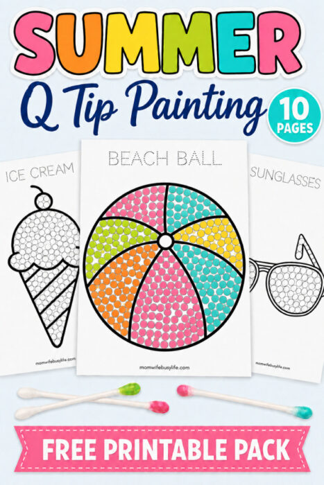 Summer Q Tip Painting free 10-page printable pack featuring a colorful beach ball activity with ice cream and sunglasses pages.