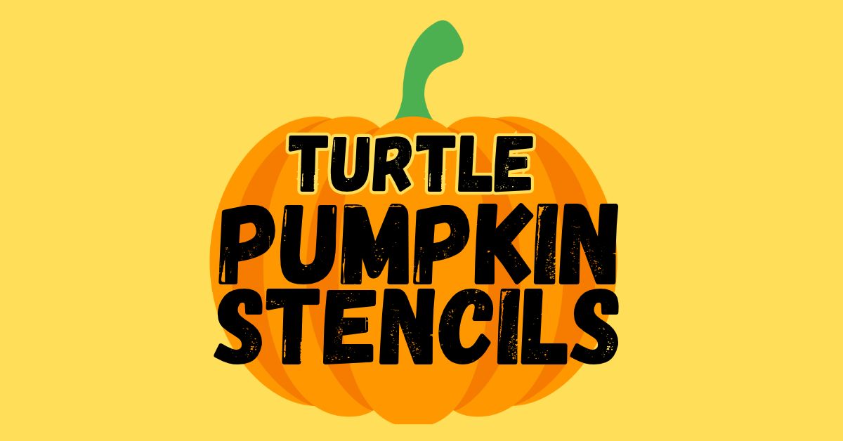 Printable Turtle Pumpkin Stencils for Carving and Painting Ideas