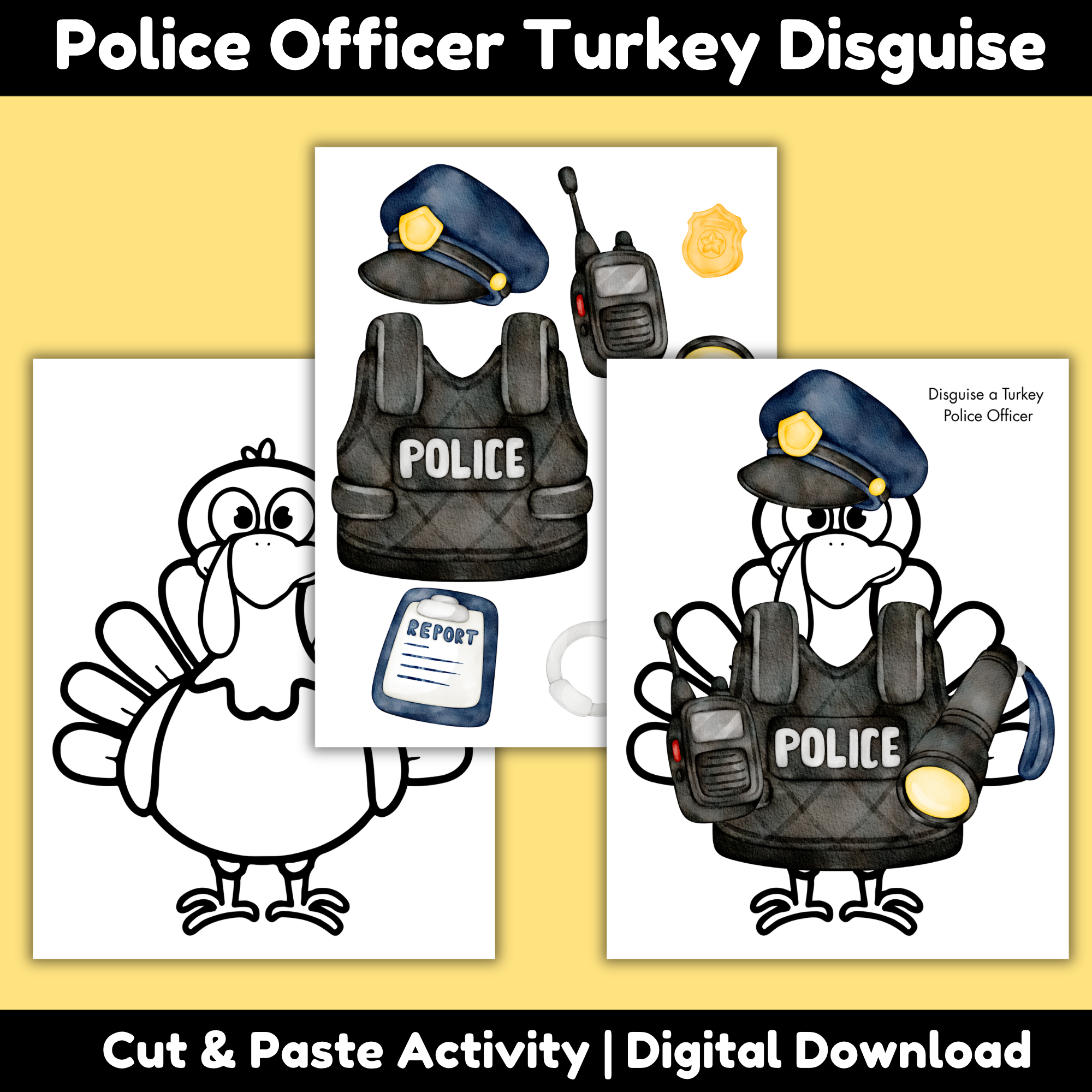 Police Officer Turkey Disguise Printable: 3 Ideas for Thanksgiving School Projects
