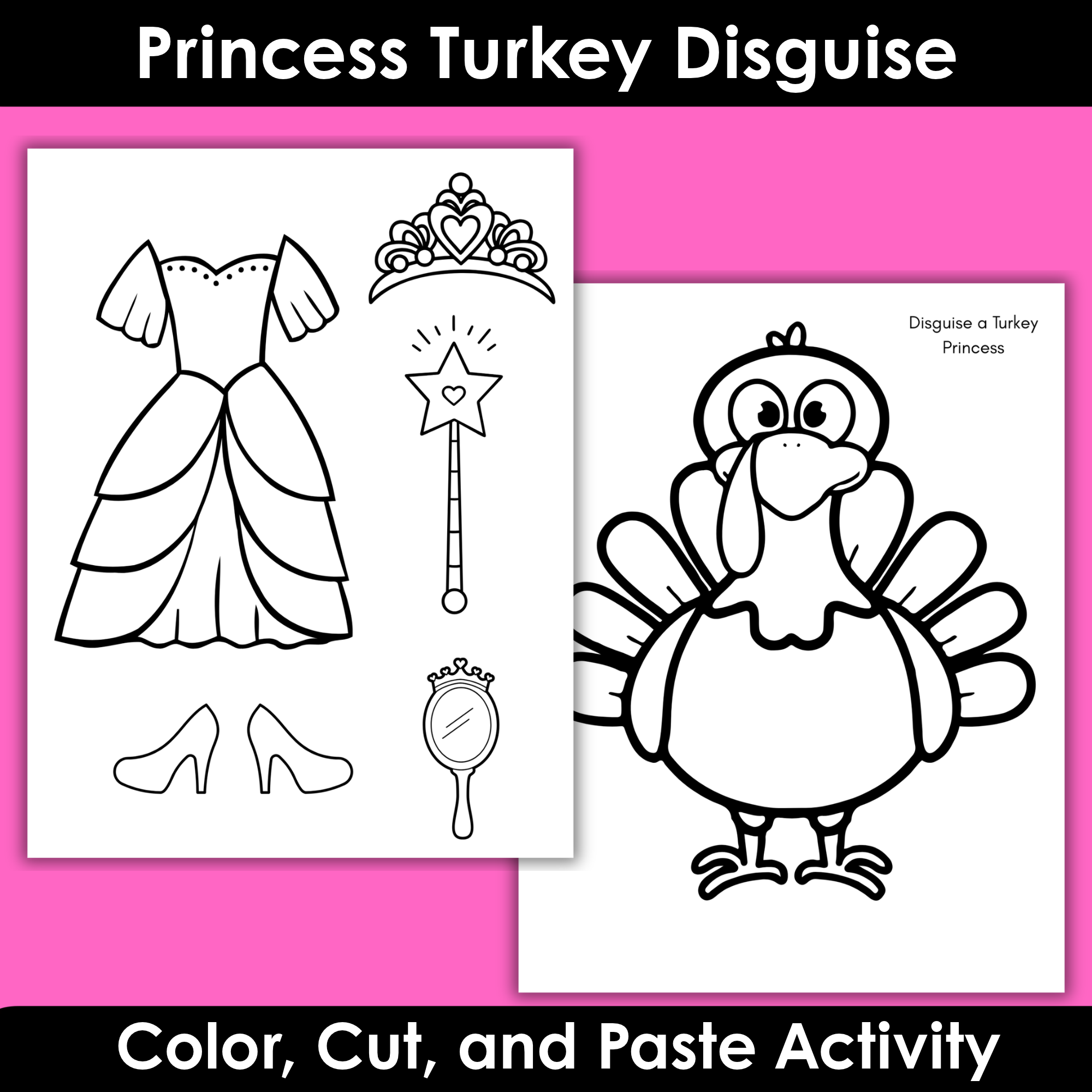 Printable Disguise a Turkey Princess (4 Sets)