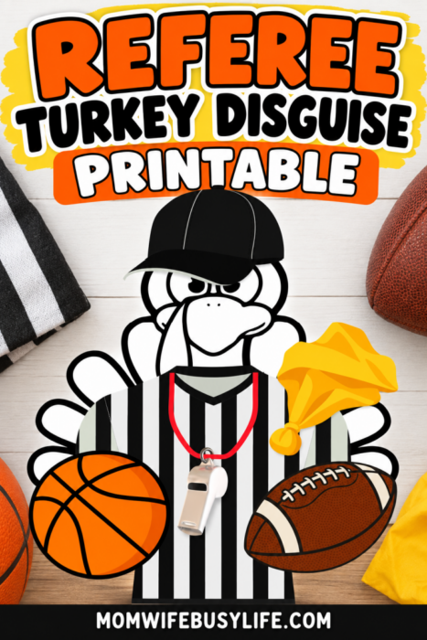 Referee Turkey Disguise printable featuring a turkey dressed as a football and basketball referee with a striped shirt, whistle, penalty flag, football, and basketball.